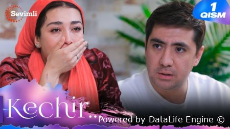 KECHIR 1-2-3-4-5-6-7-8-9-10 Qism Uzbek tilida Milliy serial