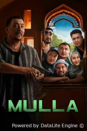 Mulla / Молда 2025 Uzbek tilida O'zbekcha tarjima kino Full HD skachat