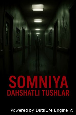 Somniya: Dahshatlar maskani (premyera, o'zbek tilida, Uzbek) 2025 FREKINO.COM