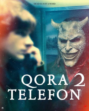 Qora telefon 2 Premyera Uzbek tilida 2025 O'zbekcha tarjima kino Full HD skachat