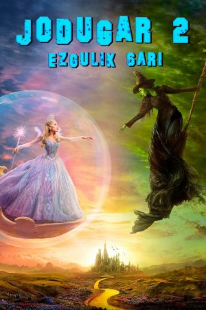 Jodugar 2: Ezgulik sari / Yovuz 2: Yaxshilik sari (uzbek tilida drama) 2025 O'zbekcha tarjima kino Full HD tas-ix skachat