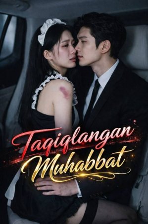 Taqiqlangan Muhabbat 1-2-3-4-5-10-20-30-40-50-60-70-90 Qism Koreya seriali uzbek tilida Barcha qismlar 2026 HD skachat