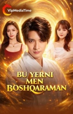 Bu yerni men boshqaraman (drama 2026 uzbek tilida) 1-2-3-4-5-10-20-30-40-50-70-80-90 Qism Koreya seriali Barcha qismlar HD skachat